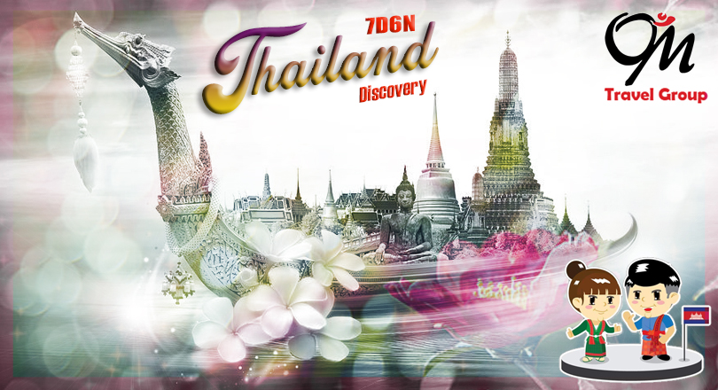 7D6N Thailand Discovery