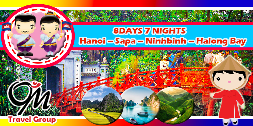 8 Days 7 Nights Hanoi – Sapa – Ninhbinh – Halong Bay