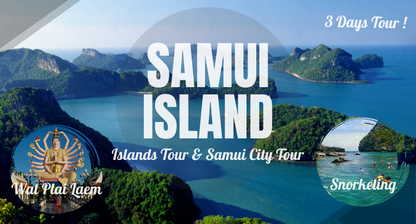 3 Days Koh Samui Tour (Exclude Hotel)