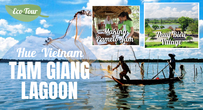 2 Days Hue - Thuy Bieu Village - Tam Giang Lagoon Tour (Excluded Hotel)