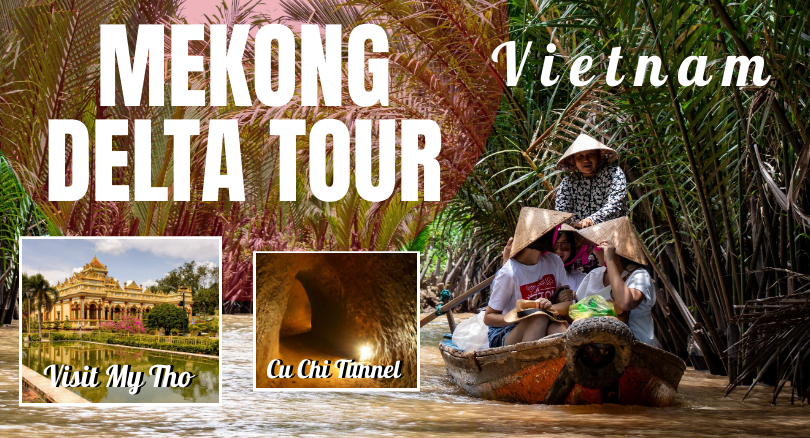 2 Days Ho nChi Minh - Mekong - Cu Chi Tour (Excluded Hotel)