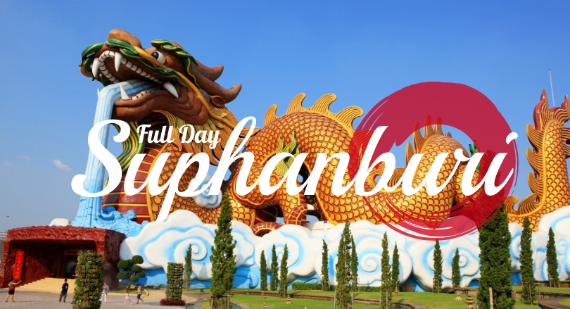 Full Day Supanburi Tour (No Meal)
