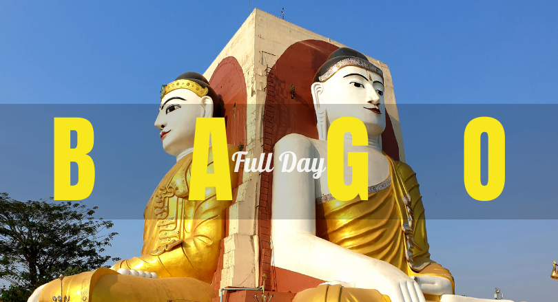 Full Day Bago City Tour (Lunch included)